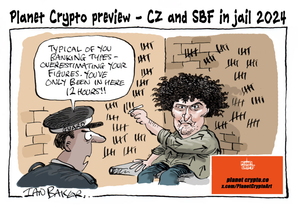 Planet Crypto Preview! CZ and SBF in jail 2024